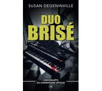 DUO BRISÉ: UNE ENQUÊTE DU COMMISSAIRE VÉTOLDI - 13