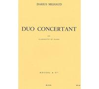 MILHAUD DARIUS - DUO CONCERTANT - CLARINETTE ET PIANO