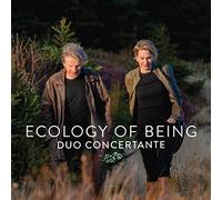 Duo Concertante - Ecology of Being