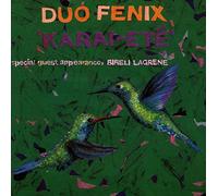 Duo Fenix - Karai-Ete - CD - G4z