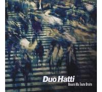 Duo Hatti - Beauté ma toute droite