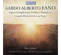 Guido Alberto Fano – Intégrale des œuvres pour violon et piano – Tactus