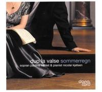 Duo la Valse - Sommerregen-Lieder [Import]