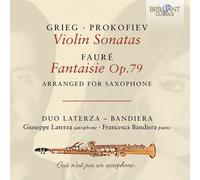 Duo Laterza - Bandieri - Grieg & Prokofiev: Violin Sonatas; Faure: Fantaisie Op.79, Arranged For Saxophone [Compact Discs]