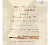 Duo Laterza – Grieg et Prokofiev : Sonates pour violon / Fauré : Fantaisie Op. – Import – Edel