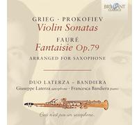 Duo Laterza - Bandieri - Grieg & Prokofiev: Violin Sonatas; Faure: Fantaisie Op.79, Arranged For Saxophone [Compact Discs]