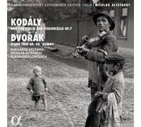 Kodály & Dvořák – Duo pour piano et violoncelle Op.7 · Trio avec piano Op.90 «Dumky» – Alliance