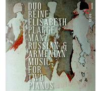 Duo Reine Elisabeth - Musique Russe & Arménienne Pour Deux Pianos