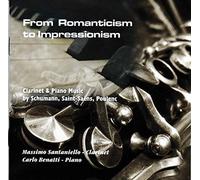 Duo Santaniello Benatti - from Romanticism Too Impressionism [Import]