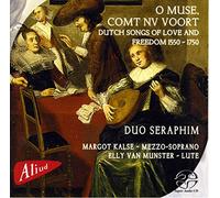 Duo Seraphim - Chansons néerlandaises d'amour et de liberté 1550-1750