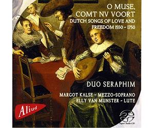 Duo Seraphim - Chansons néerlandaises d'amour et de liberté 1550-1750
