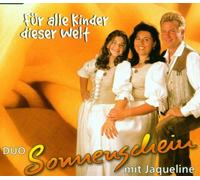 Duo Sonnenschein mit Jaqueline - Für Alle Kinder Dieser Welt [Import]