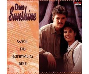 Duo Sunshine - Weil du Einmalig Bist