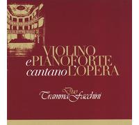 Duo Tramma Facchini - Violino E Pianoforte Cantano l