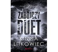 Duo Zabójczy - Kinga Litkowiec (Buch auf Polnisch)