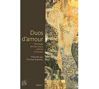 Duos d'amour: Anthologie des plus beaux poèmes amoureux