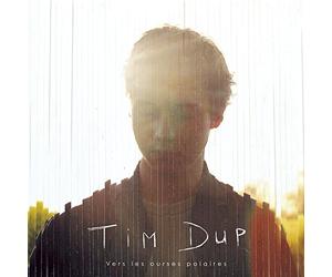 Dup, Tim - Vers Les Ourses Polaires