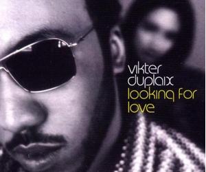 Duplaix, Vikter - Looking For Love - Maxi CD