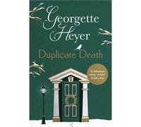 Duplicate Death by Georgette Author Heyer Paperback Book Heyer, Georgette (Auteur)