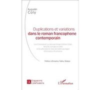 Duplications et variations dans le roman francophone contemporain Augustin Coly (Auteur)