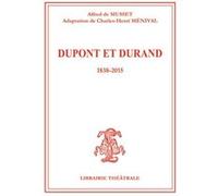 Dupont et Durand Charles-Henri Ménival (Adapté), Alfred De Musset (Auteur)