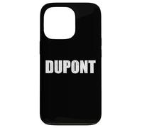 Dupont Nom de famille Famille Couple Nom Dupont Coque pour iPhone 13 Pro