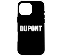 Dupont Nom de famille Famille Couple Nom Dupont Coque pour iPhone 16 Pro Max