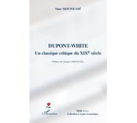 Dupont- White : un classique critique au 19e siècle
