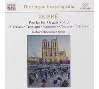 Dupre, M. - Oeuvres pour orgue, Vol.2