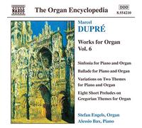 Dupre, M. – Oeuvres pour orgue Vol. 6 – NAXOS
