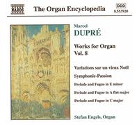 Dupre, M. – The Organ Encyclopedia: Oeuvres pour Orgue Vol. 8 – NAXOS