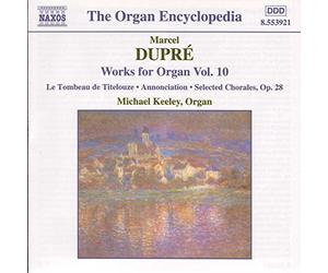 Dupre, M. - Works For Organ Vol 10