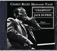 Dupree, Champion Jack - Home