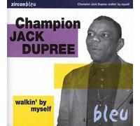 Dupree, Champion Jack - Walkin' by Myself [Import]