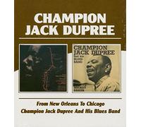 Dupree, Jack -Champion- - from New Orleans to Chica [Import]
