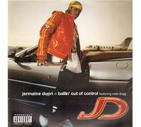 Dupri, Jermaine - Ballin Out of Control/Hate Blood