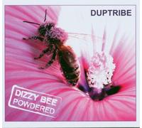 Duptribe - Dizzy Bee Powdered