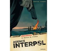 Dupuis agence interpol tome 2 - stockholm