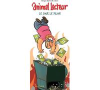 Dupuis Animal lecteur tome 4 - le jour le pilon