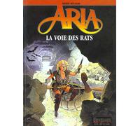 DUPUIS aria tome 22 - la voie des rats