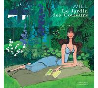 DUPUIS artbook will ; le jardin de couleurs