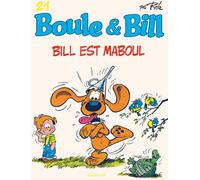 Boule et Bill - Tome 21 - Bill est maboul