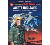 Dupuis Buck Danny intégrale - Alerte nucléaire