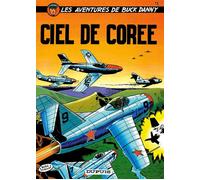 Jean-Michel Charlier – Buck Danny, Tome 11 : Ciel de Corée – Cartonné, Bande dessinée – Dupuis