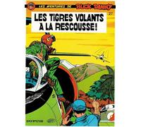 Dupuis buck danny tome 27 - les tigres volants à la rescousse !