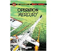 Dupuis buck danny tome 29 - operation mercury
