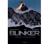 Dupuis bunker tome 5 - le mal des montagnes