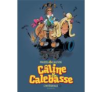 Dupuis Câline Et Calebasse ; Intégrale Tome 1 ; 1969-1973