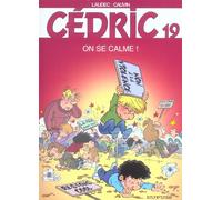Dupuis cédric tome 19 - on se calme !