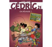 Dupuis cédric tome 21 - on rêvasse ?